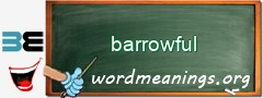 WordMeaning blackboard for barrowful